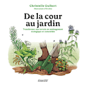 De la cour au jardin